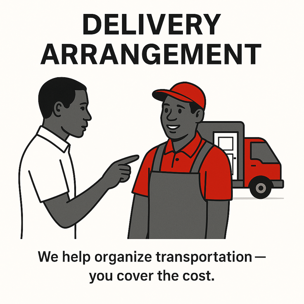 DELIVERY ARRANGEMENT